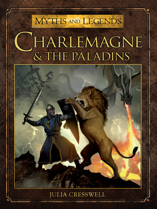 Title details for Charlemagne and the Paladins by Julia Cresswell - Wait list